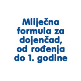 Mliječna formula za dojenčad, od rođenja do 1. godine